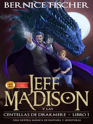 cover image of Jeff Madison y las Centellas de Drakmere (Libro nº 1)